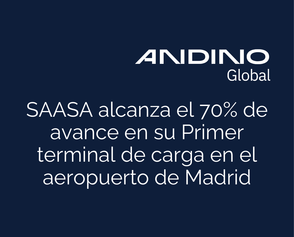 SAASA alcanza el 70% de avance en su Primer terminal de carga en el aeropuerto de Madrid