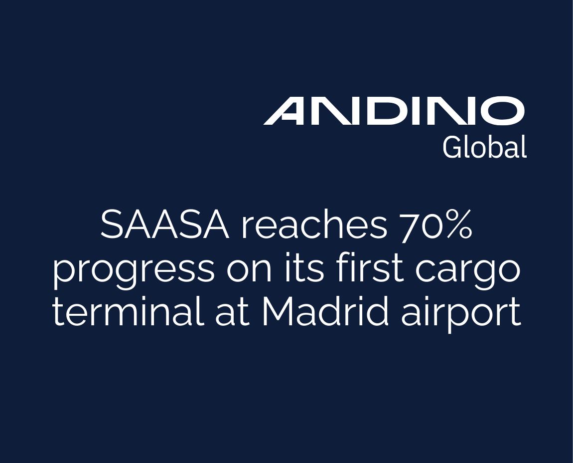 SAASA reaches 70% completion on its first cargo terminal at Madrid Airport
