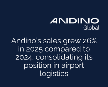 Andino´s sales grew 26% in 2025 compared to 2024, consolidating its position in airport logistics